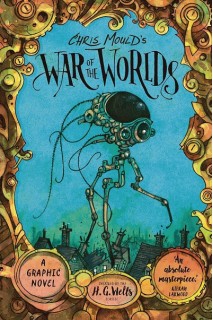 Chris Mould'S War Of The Worlds Hc (Inglés)