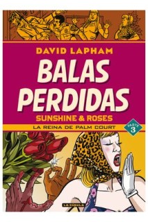 Balas Perdidas: Sunshine & Roses 3