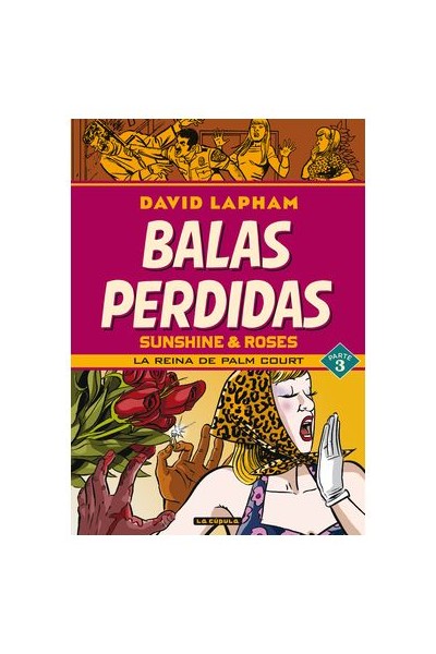 Balas Perdidas: Sunshine & Roses 3