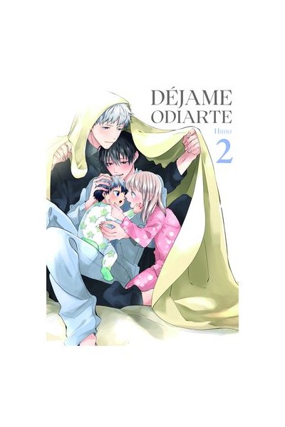 Déjame Odiarte 02