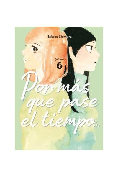 Por más que pase el tiempo 06