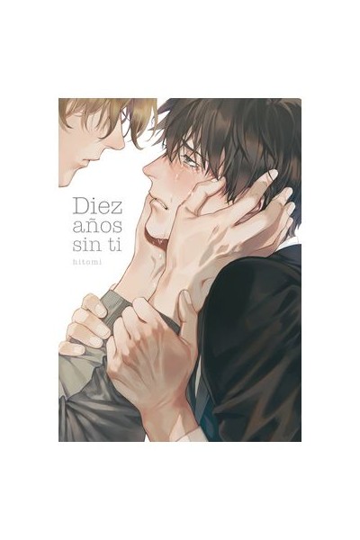 Diez Años Sin Ti