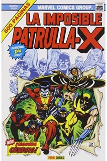 Marvel Gold · La Imposible Patrulla-X 01