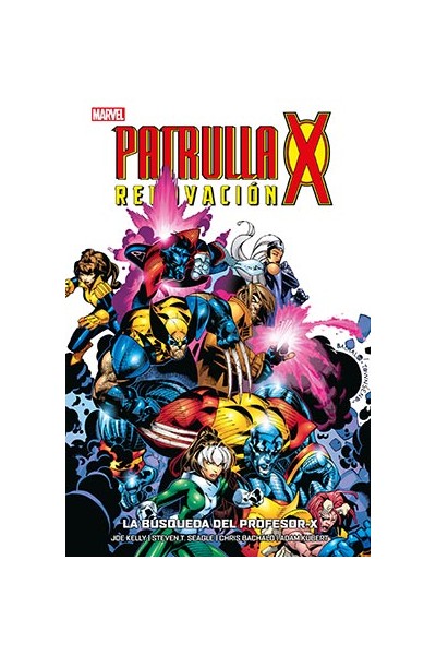 Marvel Hc · Patrulla-X Renovacion 05: La Busqueda Del Profesor X