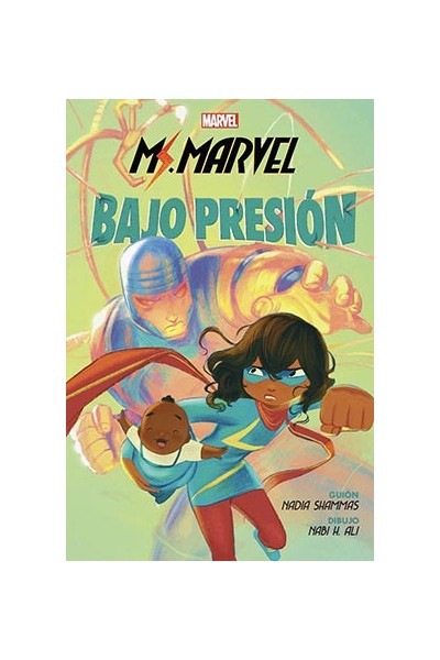 Marvel Scholastic · Ms. Marvel Bajo Presion