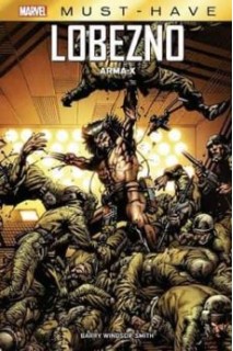 MARVEL MUST-HAVE · LOBEZNO: ARMA X