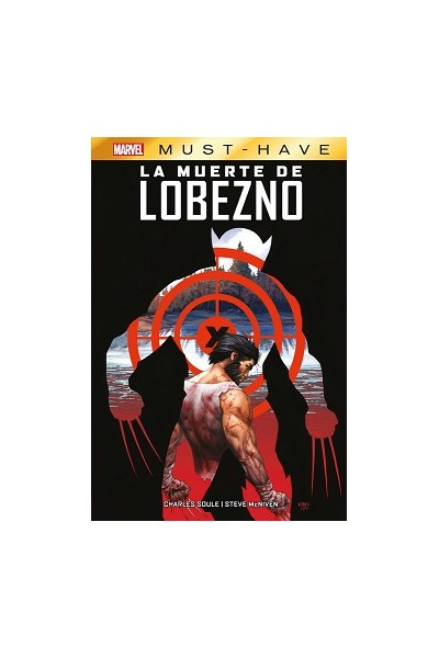 Marvel Must-Have · Lobezno: La Muerte De Lobezno