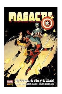 Marvel Must-Have Masacre: El Bueno, El Feo Y El Malo