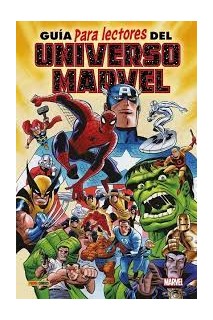 Guia Para Lectores Del Universo Marvel