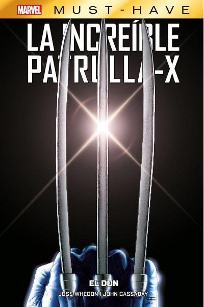 Marvel Must Have · La Increible Patrulla-X 01
