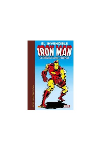 Obras Maestras Marvel · El Invencible Iron Man De Michelinie, Layton Y Romita Jr. 01 De 03