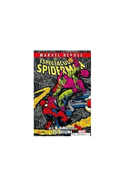 Cmh 115: El Espectacular Spiderman De J.M. Dematteis & Sal Buscema