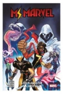 Ms. Marvel Los Puños De La Justicia