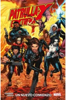 La Patrulla-X Extrema: Un Nuevo Comienzo