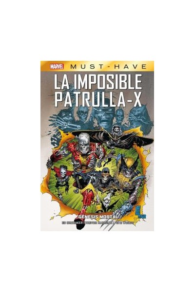 Marvel Must-Have · La Imposible Patrulla-X 06