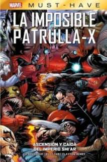 MARVEL MUST-HAVE · LA IMPOSIBLE PATRULLA-X 07