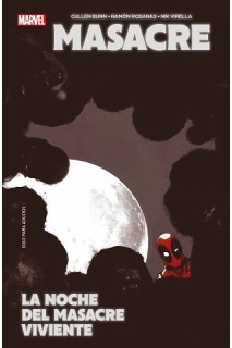 MARVEL ESSENTIALS · MASACRE: LA NOCHE DEL MASACRE VIVIENTE
