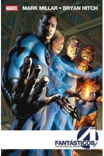MARVEL ESSENTIALS · LOS 4 FANTASTICOS DE MARK MILLAR Y BRYAN HITCH 1 DE 2