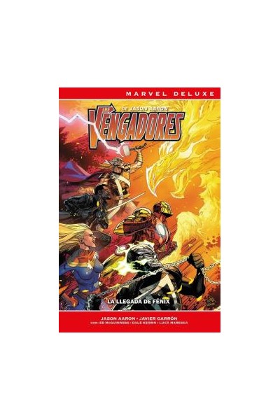 Marvel Now! Deluxe · Los Vengadores De Jason Aaron 04