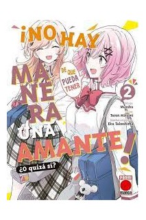 ¡No Hay Manera De Que Pueda Tener Una Amante! ¿O Quizas Si? 02