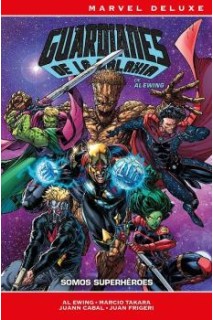 Marvel Now! Deluxe · Guardianes De La Galaxia De Al Ewing 02
