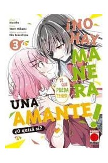 ¡No Hay Manera De Que Pueda Tener Una Amante! ¿O Quizas Si? 03