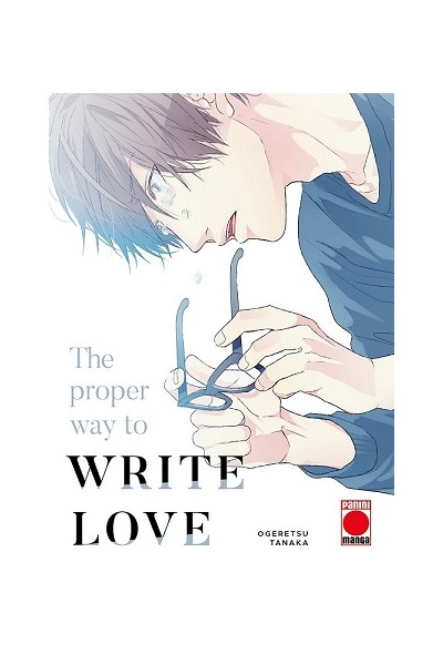 The Proper Way To Write Love