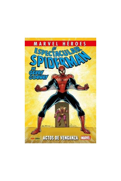 Marvel Héroes · El Espectacular Spiderman De Gerry Conway 02 De 03