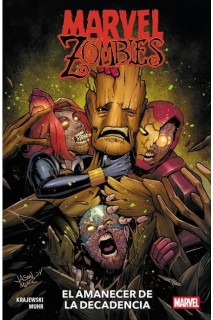Marvel Zombies · El Amanecer De La Decadencia