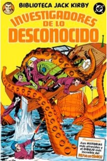 BIBLIOTECA JACK KIRBY · INVESTIGADORES DE LO DESCONOCIDO