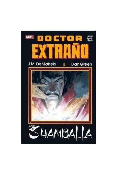 Marvel Graphic Novels · Doctor Extraño: Dentro De Shamballa