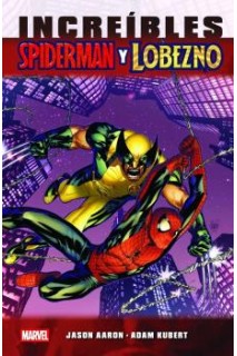 MARVEL ESSENTIALS · INCREÍBLES SPIDERMAN Y LOBEZNO