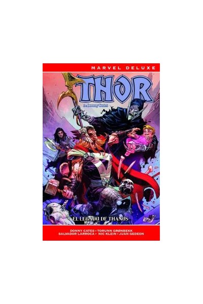 Marvel Now! Deluxe · Thor De Donny Cates 03