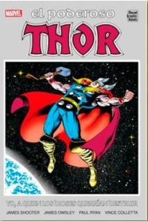 MARVEL GRAPHIC NOVELS · EL PODEROSO THOR: YO, A QUIEN LOS DIOSES QUERRÍAN DESTRUIR