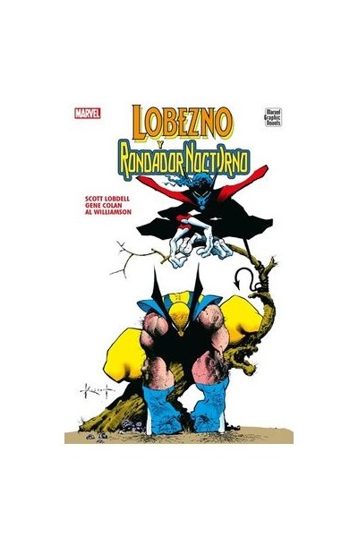 Marvel Graphic Novels · Lobezno Y Rondador Nocturno
