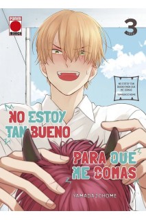 No Estoy Tan Bueno Para Que Me Comas 03