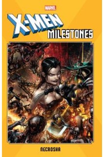 X-Men Milestones Necrosha