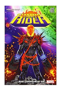 Cosmic Ghost Rider Tp Baby Thanos Must Die (Inglés)