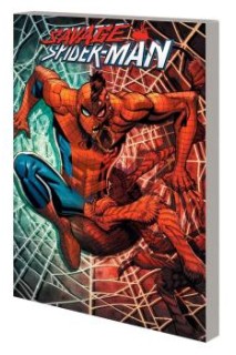 Savage Spider-Man Tp (Inglés)