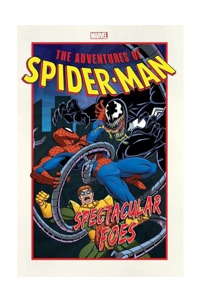 The Adventures Of Spider-Man: Spectacular Foes (Inglés)