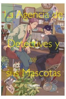 La Agencia De Detectives Y Sus Mascotas