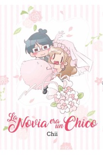 La Novia Era Un Chico (Único)