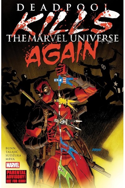 Deadpool Kills The Marvel Universe Again TP (Inglés)