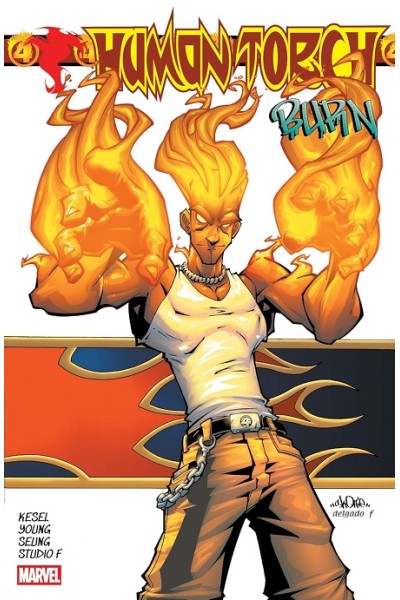 Human Torch Tp (Inglés) Burn