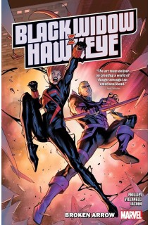 Black Widow & Hawkeye: Broken Arrow TP (Inglés)