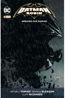 Batman Y Robin 04 Réquiem Por Damian