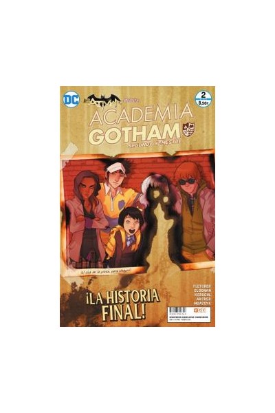 Academia Gotham: Segundo Semestre 02 (De 2) Renacimiento