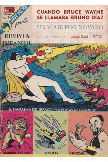 Cuando Bruce Wayne Se Llamaba Bruno Diaz /Un Viaje Por Novaro