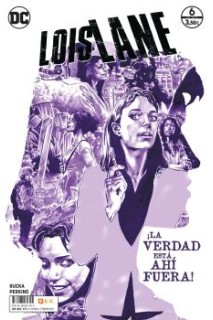 Lois Lane 06 (De 6)