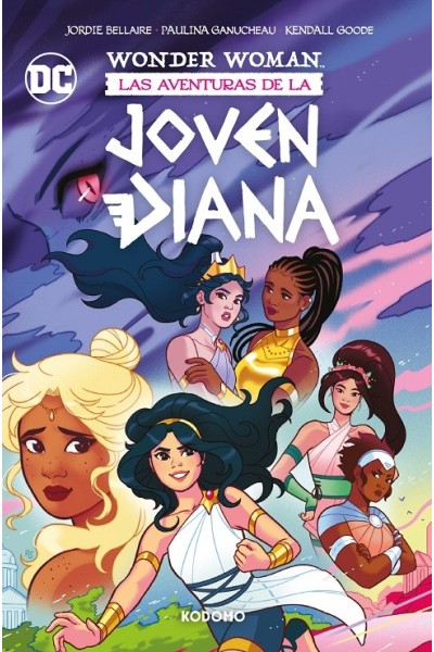 Wonder Woman Las Aventuras De La Joven Diana